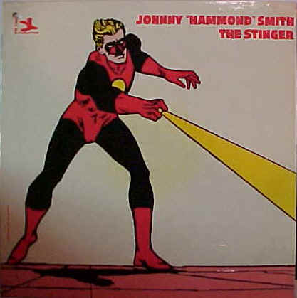 Johnny Hammond Smith - The Stinger 1965